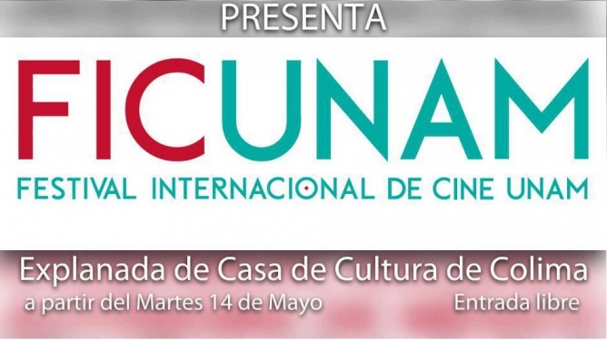 Festival Internacional de Cine de la UNAM en Colima del 14 al 23 de mayo