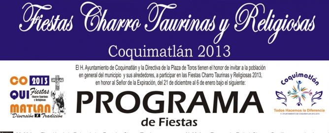 Programa de Fiestas Charrotaurinas de Coquimatlán 2013