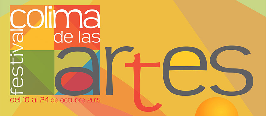 Música, teatro y danza en el 1er Festival Colima de las Artes