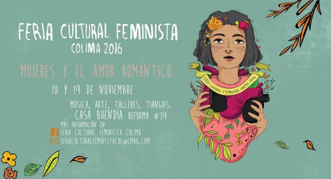 Talleres, música y poesía en la Feria Cultural Feminista Colima 2016